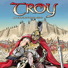 Troy: An Empire Under Siege